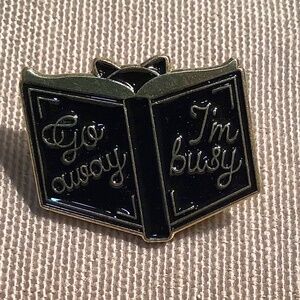 Go away I’m busy Book / Cat Pin